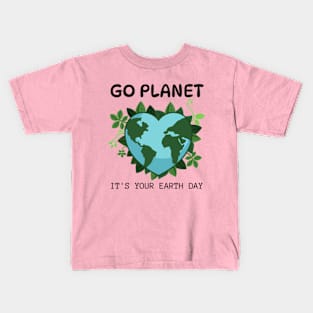 GO PLANET IT'S YOUR EARTH DAY 2024  gift april 22 Rainbow Kids T-Shirt